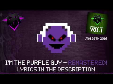 I'm The Purple Guy (REMASTERED) 1 HOUR W/LYRICS | FNAF 3 Song | DAGames