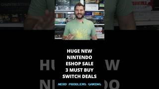 3 MUST BUY Switch Deals NEW Nintendo Eshop Sale
