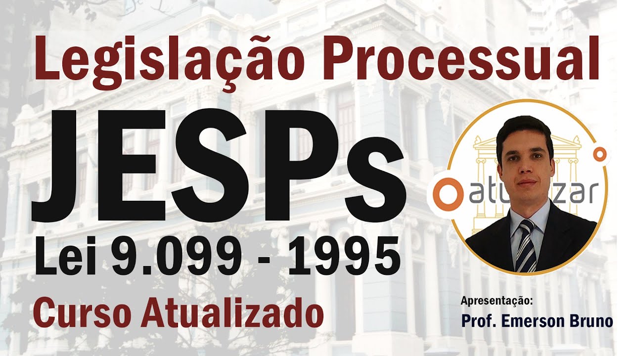 Lei 9.099/95  - Arts. 60 a 62 (JESPs Criminais)