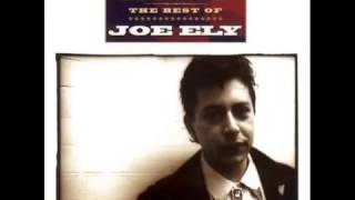 The Road Goes On Forever   Joe Ely