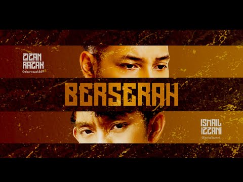 Zizan Razak feat. Ismail Izzani - Berserah [Official Lyric Video]