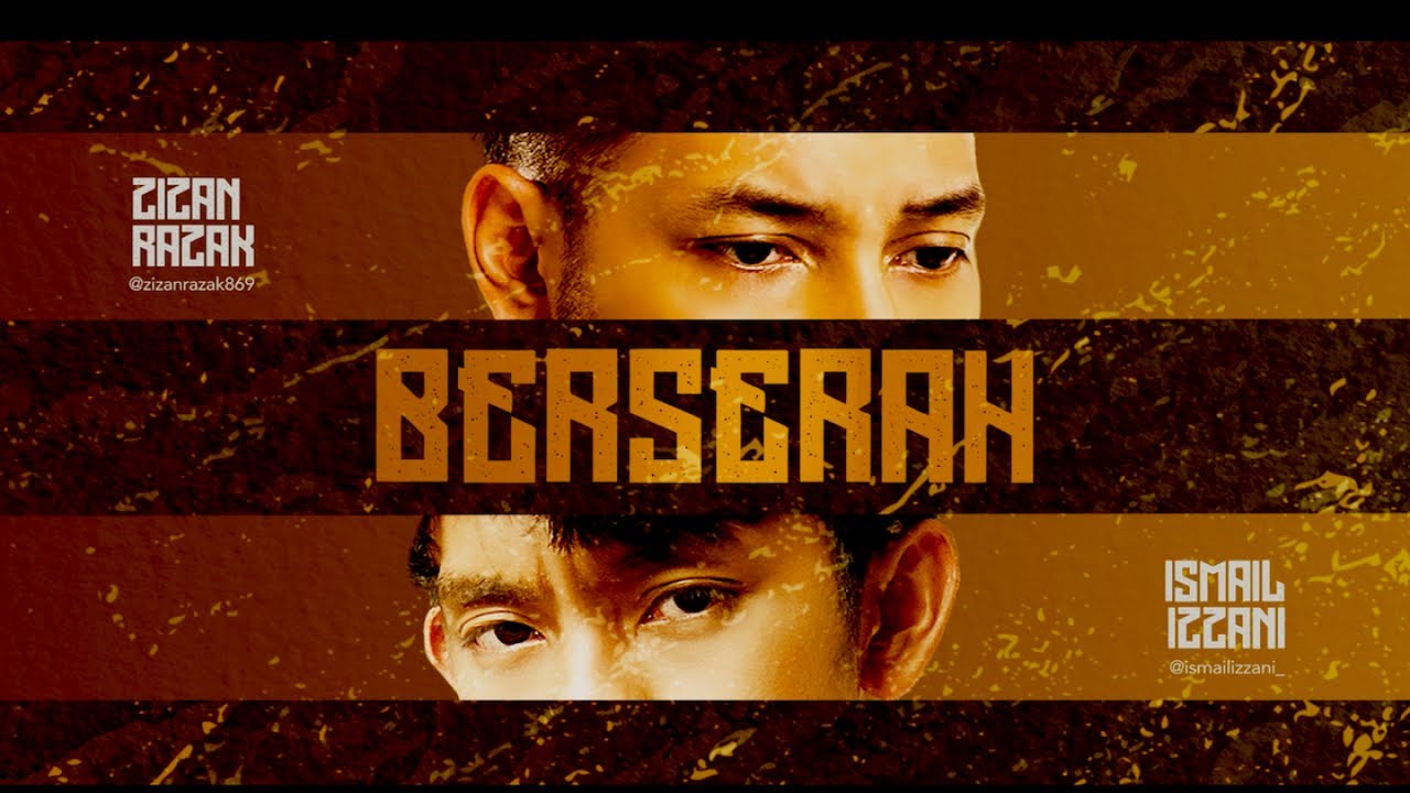 Lyrics Translations Of Berserah By Zizan Razak Ismail Izzani Popnable