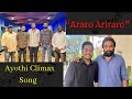 Araro Ariraro Ayothi Climax Song Sai Vignesh