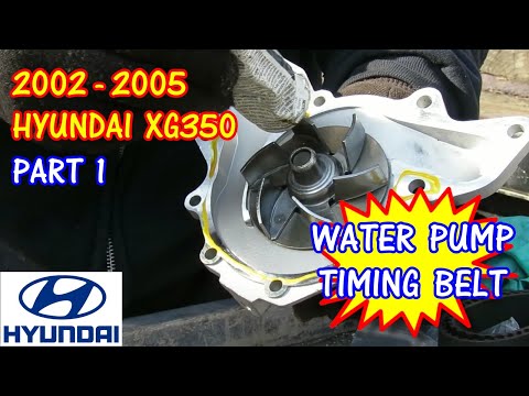 2002-2005 Hyundai XG350 Timing Belt And Water Pump Replacement - Part 1