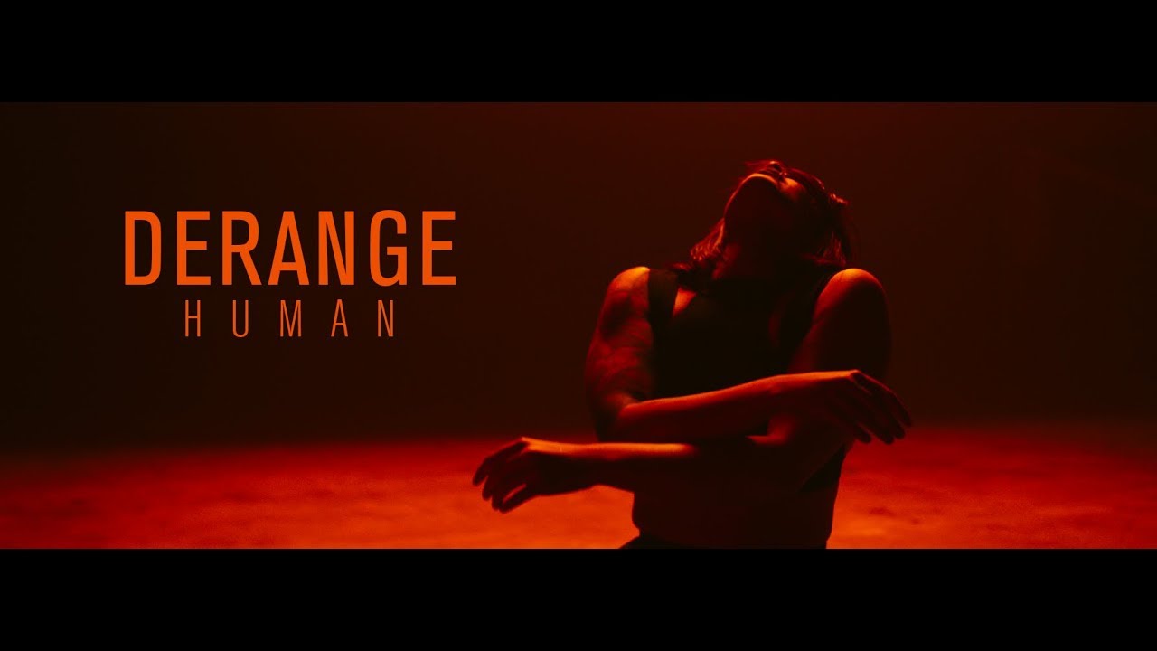 Derange — Human