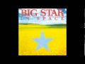 Big Star - Best Chance We've Ever Had