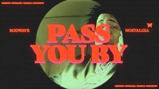 Rod Wave - Pass You By (Official Audio)
