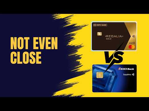 ICICI Sapphiro vs HDFC Regalia Gold Credit Card: Which Card Wins?