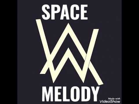 New @vize x Alan walker ( space melody )