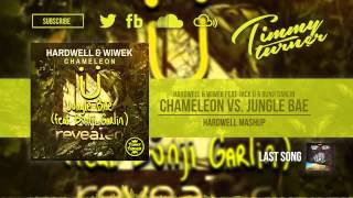 Hardwell &amp; Wiwek feat. Jack ü &amp; Bunji Garlin - Chameleon vs. Jungle Bae (Hardwell Mashup)