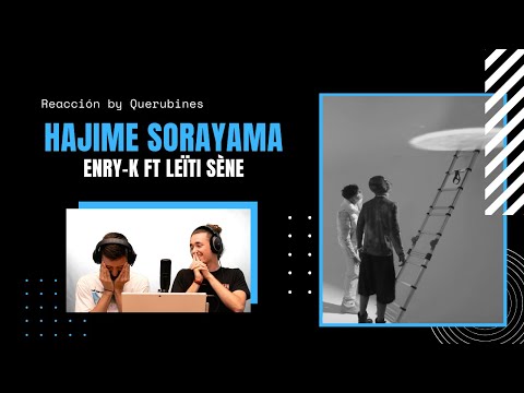 REACCIÓN / Enry-K - Hajime Sorayama ft. Leïti Sène | QUERUBINES