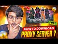 HOW TO DOWNLOAD PROXY HOW TO MAKE FF PROXY ID FF PROXY ACCOUNT BULL DROP