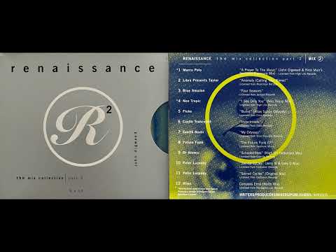 John Digweed - Renaissance the Mix, Part 2 (Disc 2) (Classic Electronica Mix Album) [HQ]