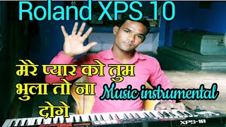 ROLAND XPS 10 Mix cover मेरे प्या�