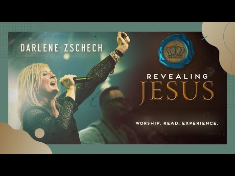 Revealing Jesus - Full album | Darlene Zschech