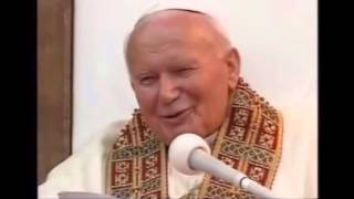 Szukałem was, a wy przyszliście do mnie - Jan Paweł II