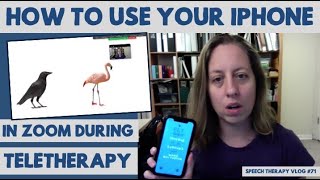 How to Use Your iPhone in Teletherapy - Speech Therapy Vlog #71