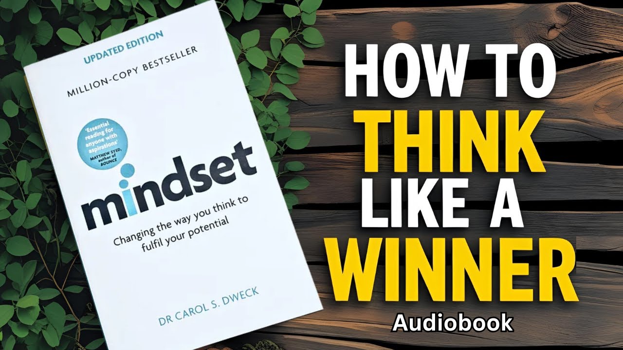 Mindset by Dr. Carol Dweck Full Audiobook Summary