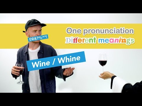Do you know the difference between Wine/Whine?