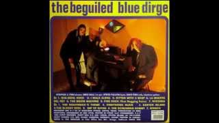 The Beguiled-Blue Dirge (whole album)