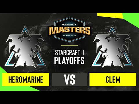SC2 - HeRoMaRinE vs. Clem - DH Masters: Winter 2020 - Playoffs - EU