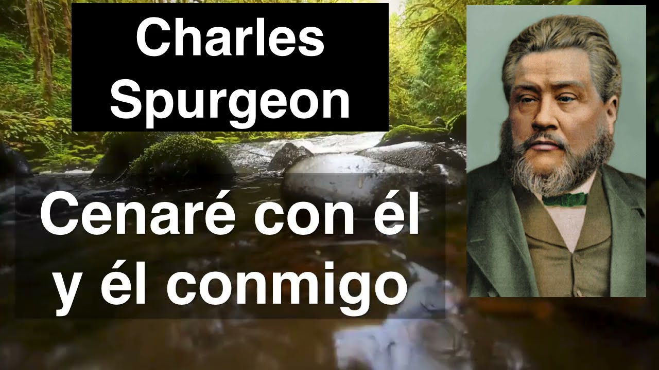 Apocalipsis 3,20 Devocional de hoy Charles Spurgeon en español