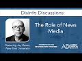 Disinfo Discussions: The Role of News Media with Jay Rosen