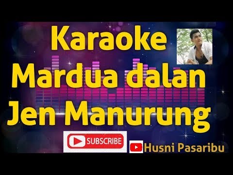 Karaoke Mardua Dalan #Jen Manurung