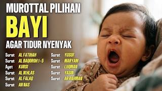 Download lagu Murottal untuk BAYI agar TIDUR Nyenyak | Kumpulan Surat Pilihan Alaa Aqel mp3