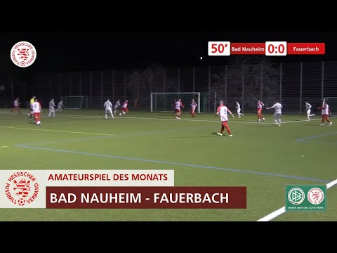 Amateurspiel des Monats | April 2022 | Türkischer SV Bad Nauheim - FC Olympia Fauerbach