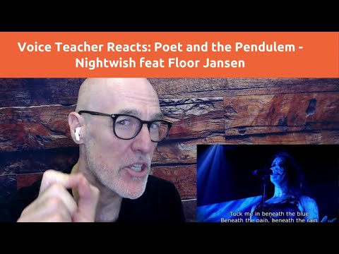 Voice Teacher Reacts and Analyzes: The Poet and the Pendulum - Nightwish