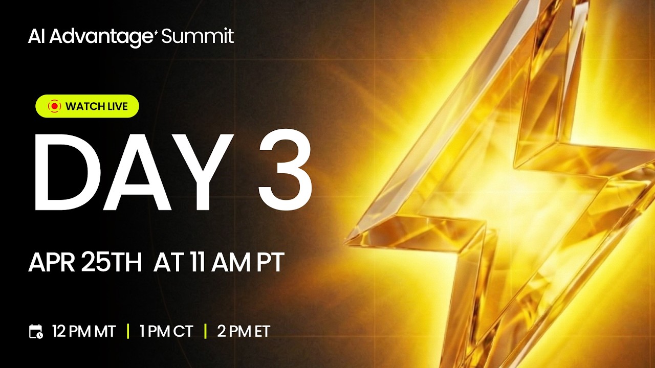 Day 3 of The 2026 AI Advantage Summit