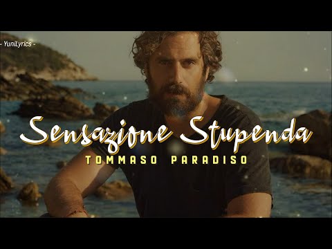 Tommaso Paradiso - SENSAZIONE STUPENDA (Lyrics/Testo)