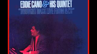 Eddie Cano & His Quintet - El Pito
