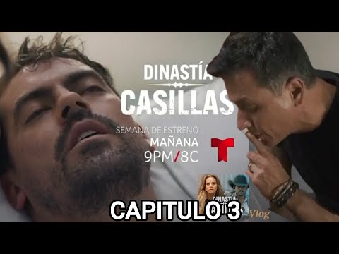 CASILLAS DYNASTY CHAPTER 3 COMPLETE