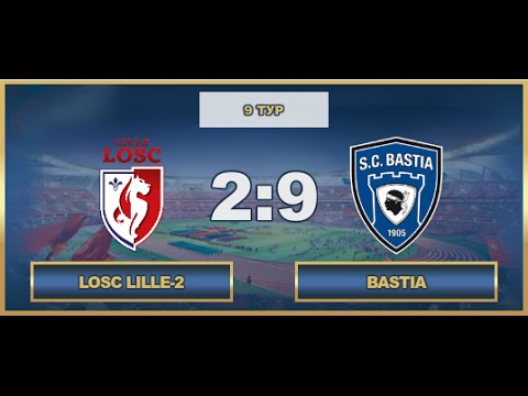 AFl - France - Ligue 2. 9 tour. LOSC Lille-2 - Bastia