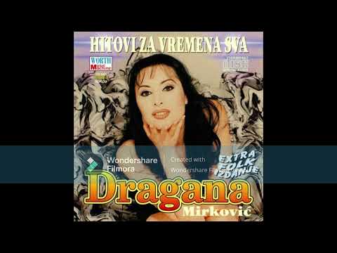 DRAGANA MIRKOVIC MIX