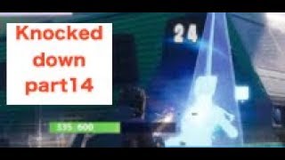 Knocked down part14 Fortnite Gameplays Highlights