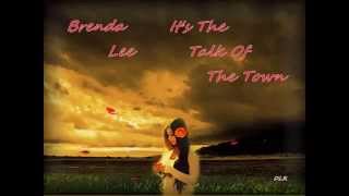 Brenda Lee - It's The Talk Of The Town