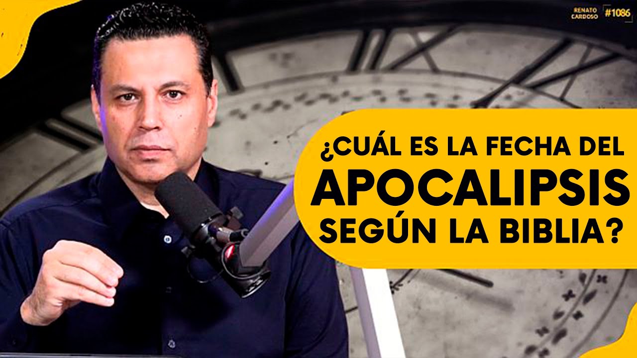 ¿CUÁL ES LA FECHA DEL APOCALIPSIS SEGÚN LA BIBLIA?