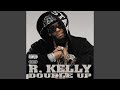 Rise Up (R. KELLY INTRO) - R. Kelly - Topic Rise Up (R. KELLY INTRO)