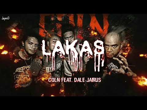 COLN feat. Dale Jairus - Lakas ( Lyric Video)