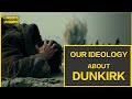 DUNKIRK(Tamil) | Our Ideology | Missed Movies