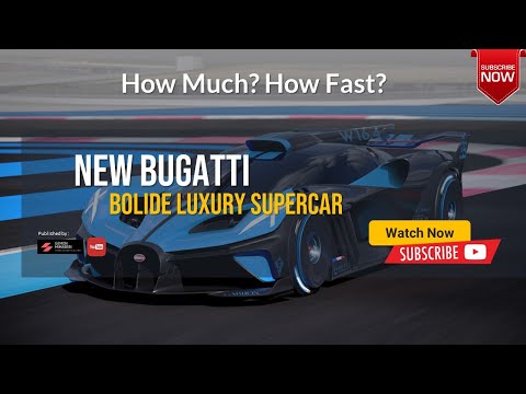 Thumbnail for What is the top speed of the Bugatti Bolide in 2024? How expensive is the Bugatti Bolide?