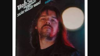 Bob Seger & The Silver Bullet Band - Mainstreet video