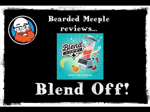 Bearded Meeple reviews : Blend Off!
