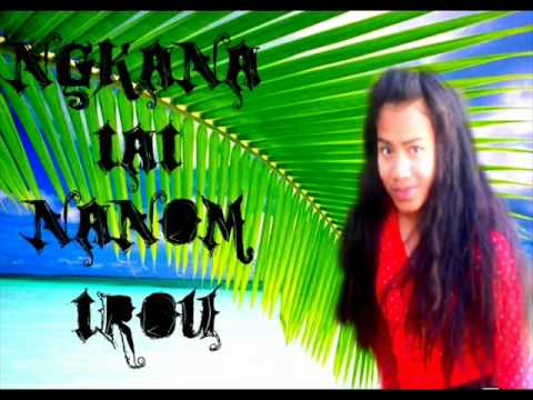 ngkana iai nanom irou