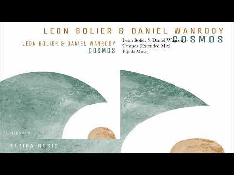 Leon Bolier & Daniel Wanrooy - Cosmos (Extended Mix) #TheMachineOfMusic