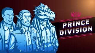 DnD Prince Division 1: Brave Men and Women
