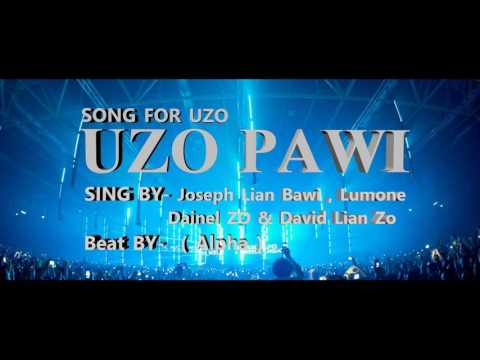 ZO Hip Hop Song - UZO Pawi ( Z Family ) Song For UZO